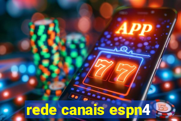 rede canais espn4